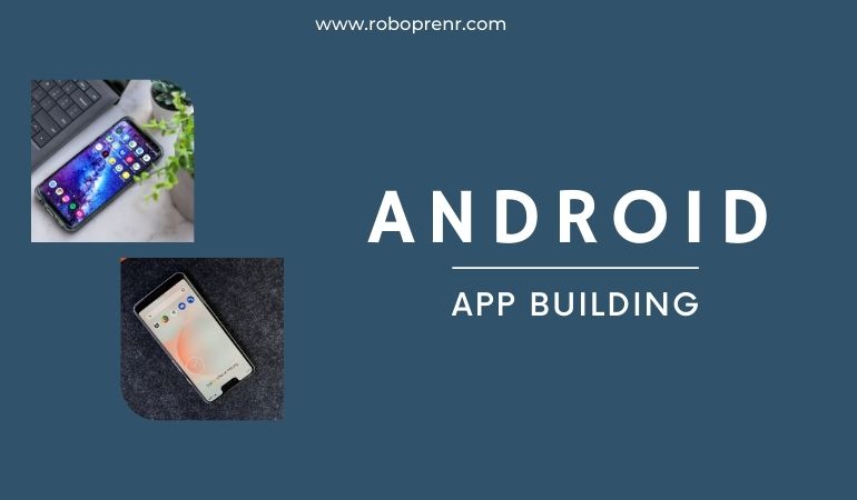 Android App Building