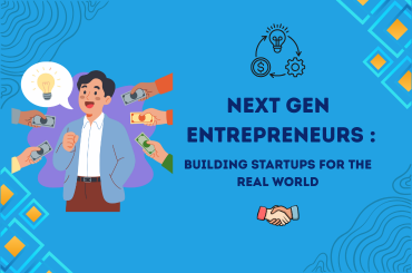 Next Gen Entrepreneurs : Building Startups for the Real World