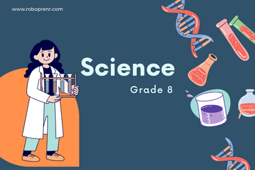 Grade 8 - Science