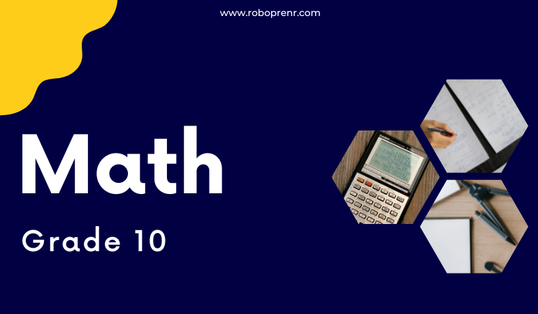 Grade 10 - Math