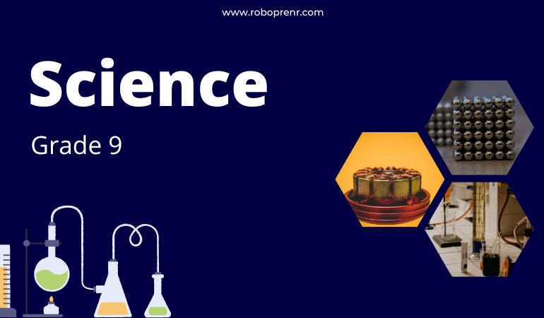 Grade 9 - Science
