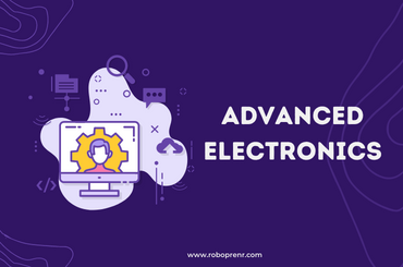 Advanced Electronics Camp (Online)